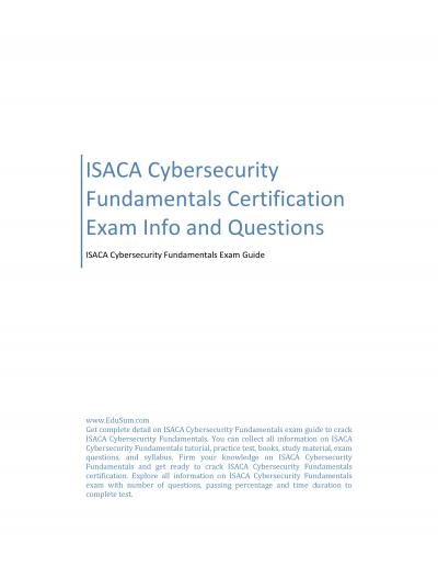 ISACA Cybersecurity Fundamentals Certification Exam Info and Questions