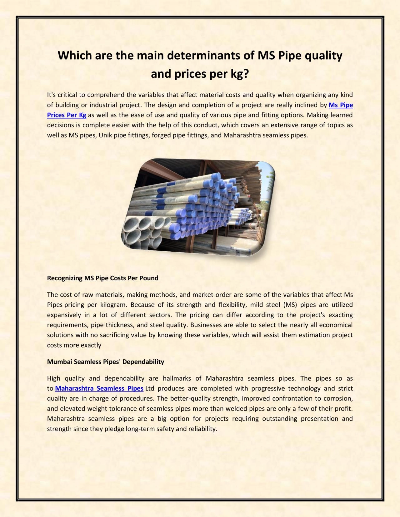 PDF-Which are the main determinants of MS Pipe quality and prices per kg?