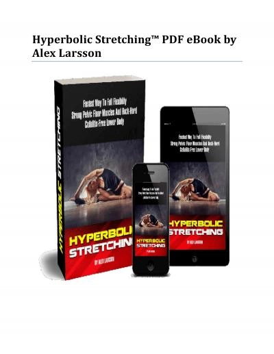 Hyperbolic Stretching™ PDF eBook by Alex Larsson