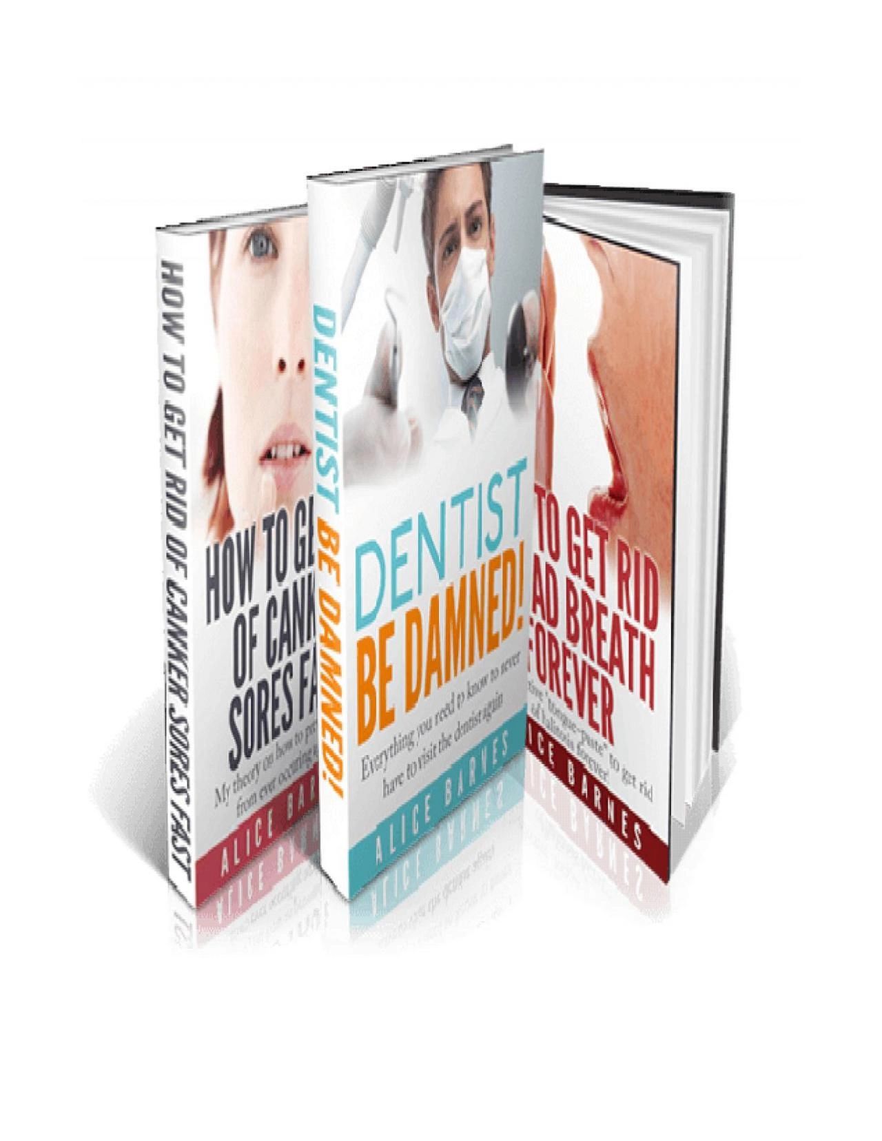 PDF-Dentist Be Damned™ PDF eBook by Alice Barnes