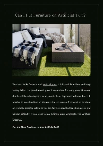 Can I Put Furniture on Artificial Turf?