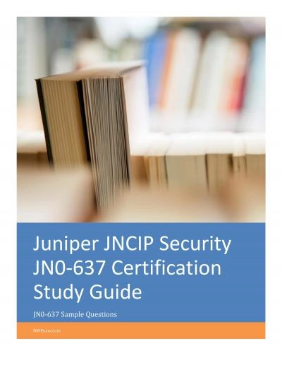 Juniper JNCIP Security JN0-637 Certification Study Guide PDF