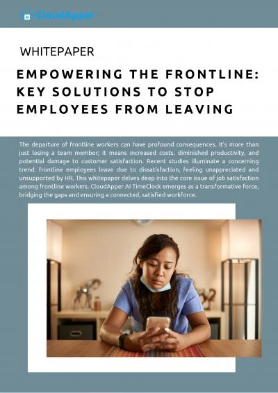 Empowering the Frontline Workers - Key Solutions To Stop Employees From Leaving