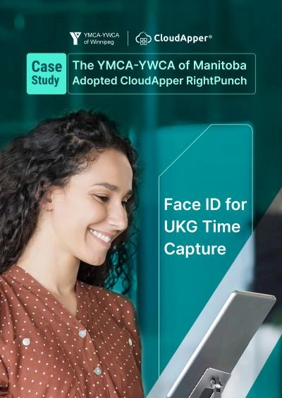 The YMCA-YWCA of Manitoba Adopted CloudApper AI Time Clock With UKG Pro WFM