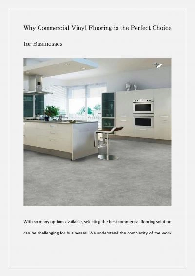 Why Commercial Vinyl Flooring is the Perfect Choice for Businesses