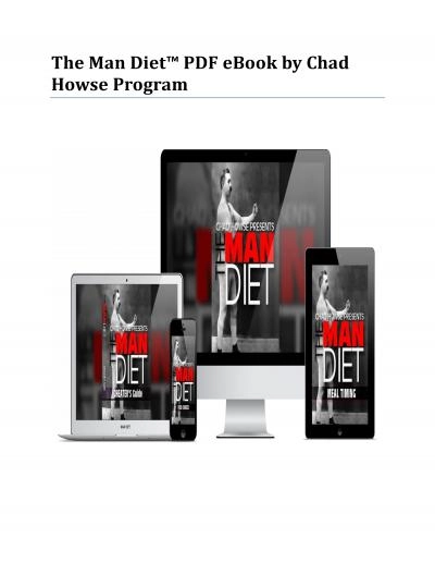 The Man Diet™ PDF eBook by Chad Howse