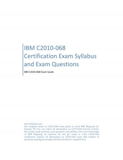 IBM C2010-068 Certification Exam Syllabus and Exam Questions