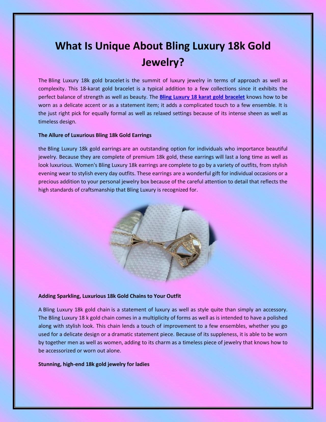 PDF-What Is Unique About Bling Luxury 18k Gold Jewelry?