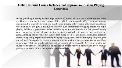 Online Internet Casino Includes that Improve Your Game Playing Experience