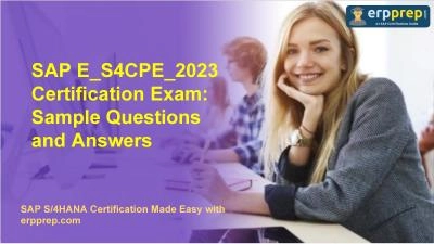 SAP E_S4CPE_2023 Certification Exam: Sample Questions and Answers