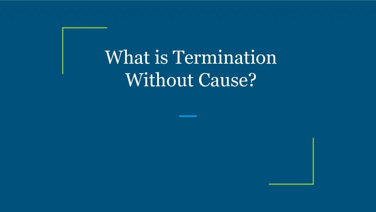 PDF-What is Termination Without Cause?