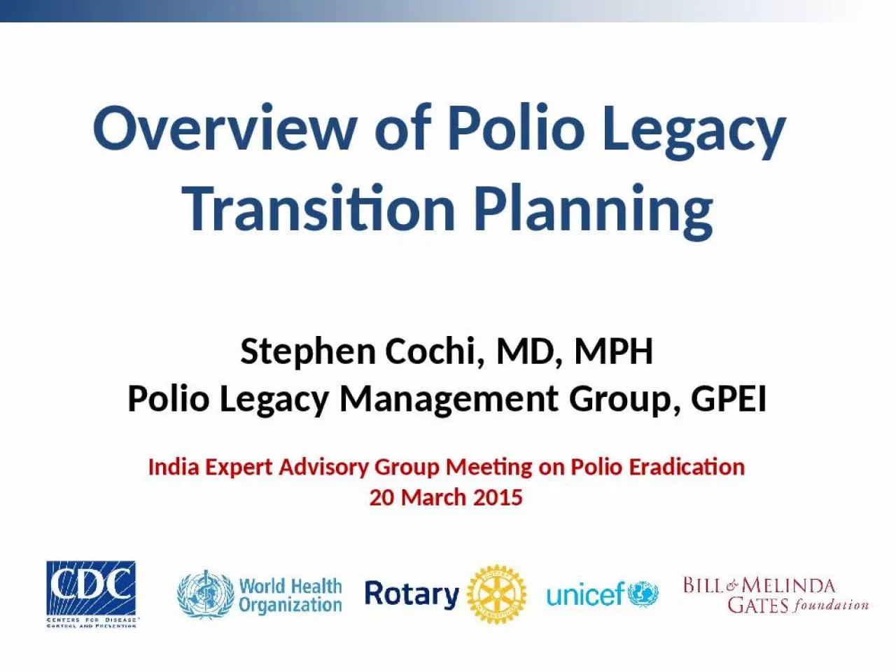 PPT-Overview of Polio Legacy