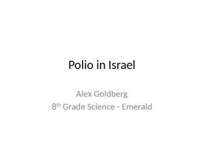 Polio in Israel Alex Goldberg