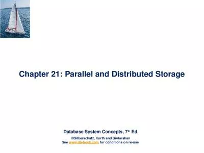 Chapter 21: Parallel and Distributed Storage