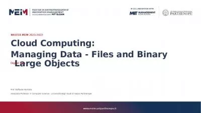 Cloud Computing: Managing Data - Files and Binary Large Objects