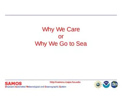 Why We Care or Why We Go to Sea