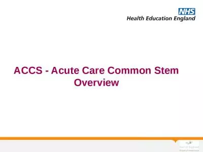 ACCS - Acute Care Common Stem