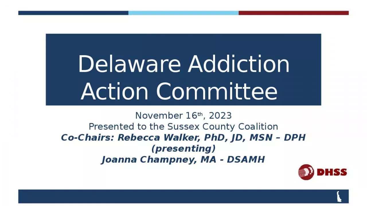 PPT-Delaware Addiction Action Committee