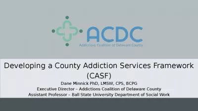 Developing a County Addiction Services Framework (CASF)