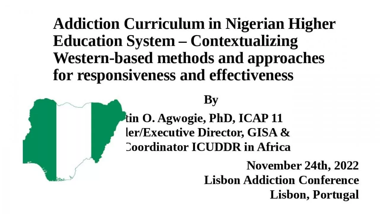 PPT-Addiction Curriculum in Nigerian Higher Education System – Contextualizing Western-based