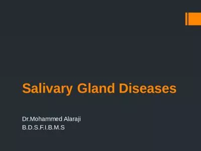 Salivary Gland Diseases Dr.Mohammed