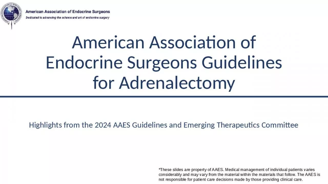 PPT-American Association of Endocrine Surgeons Guidelines for Adrenalectomy