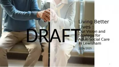 Living Better Lives : Our Vision and Strategy for Adult Social Care in Lewisham