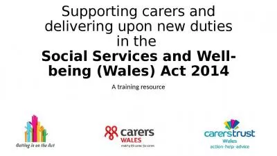 Supporting carers and delivering upon new duties in the