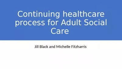 Continuing healthcare process for Adult Social Care