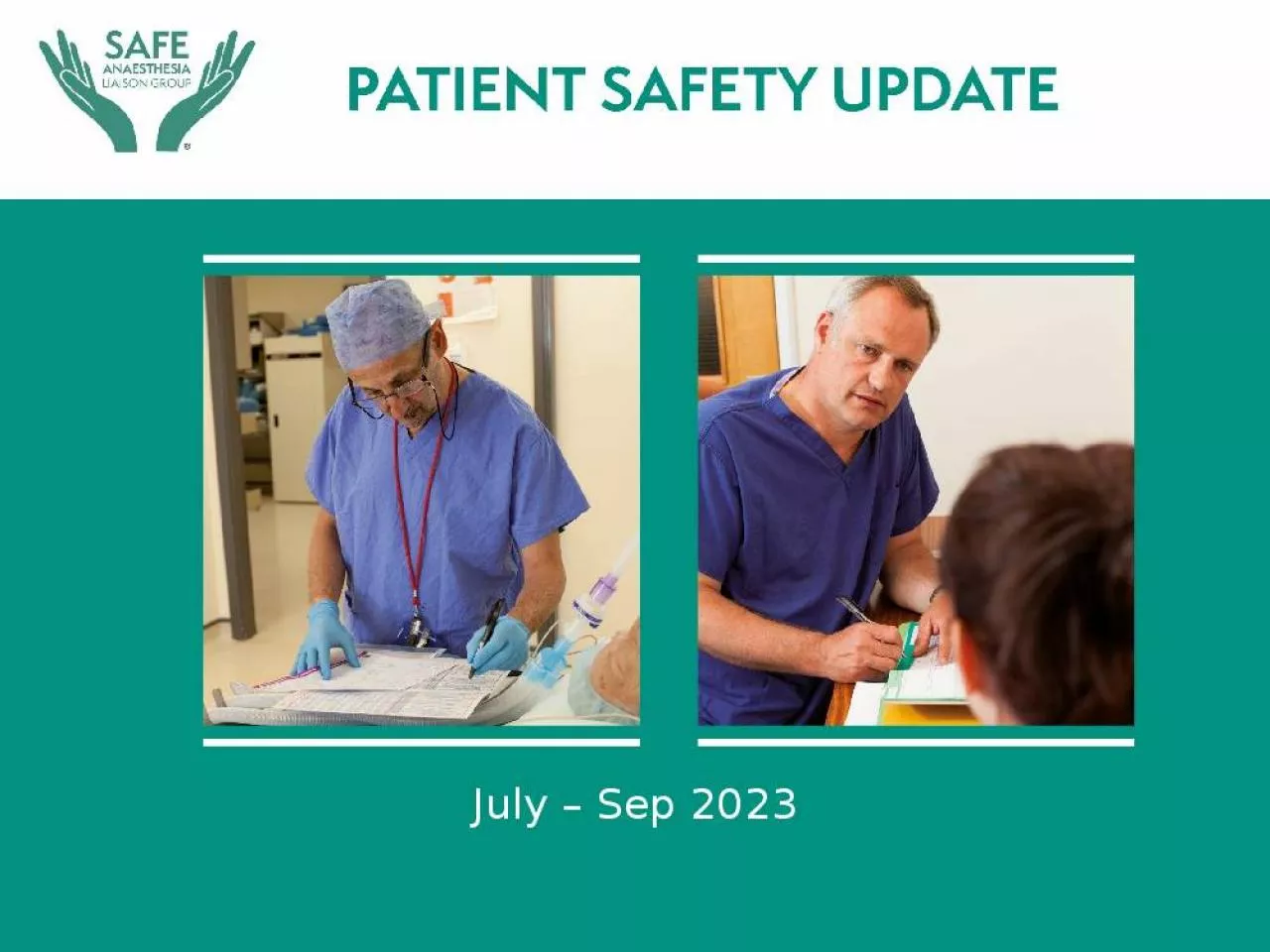 PPT-July – Sep 2023 PATIENT SAFETY UPDATE MAY 2024