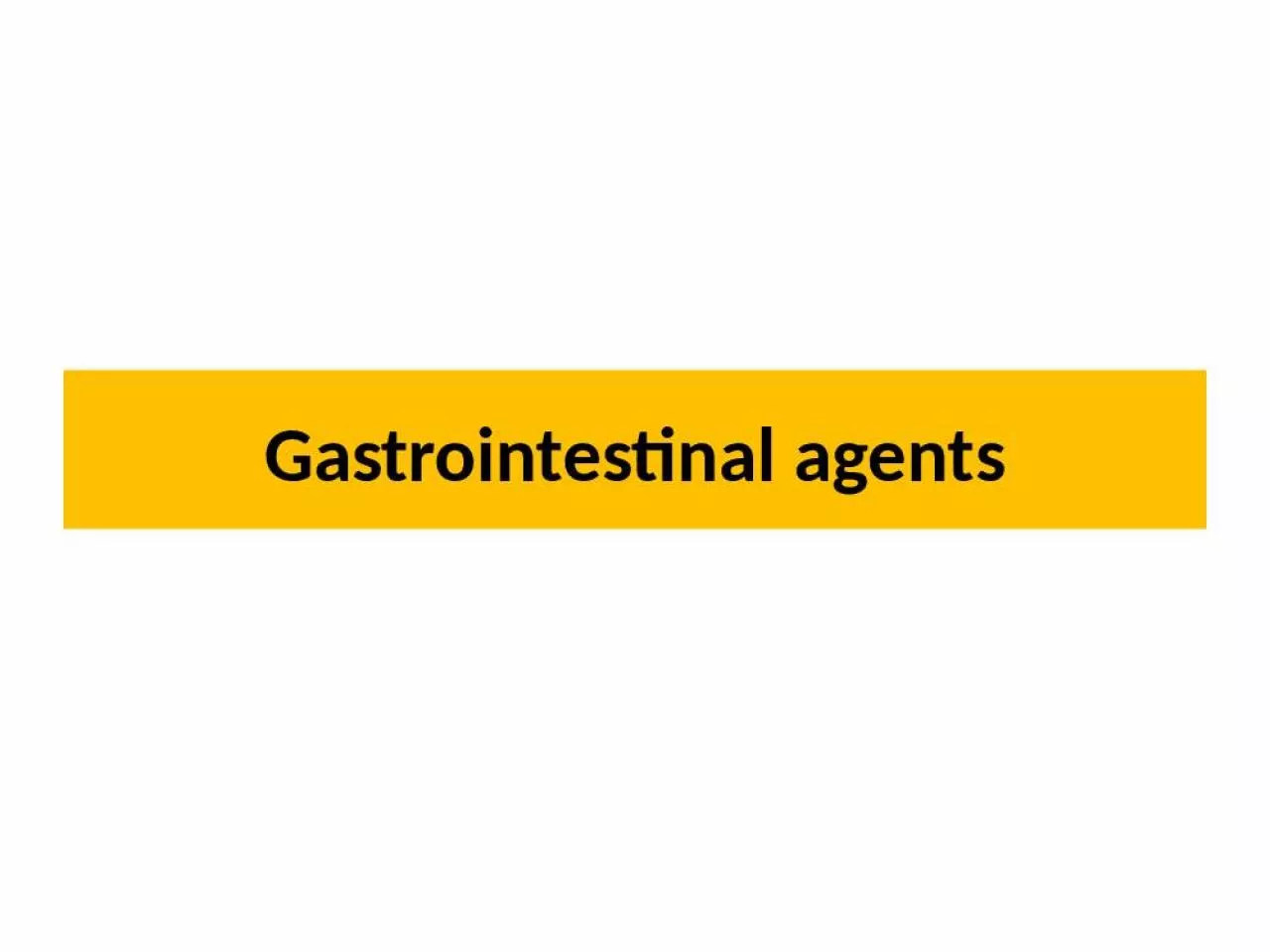 PPT-Gastrointestinal agents