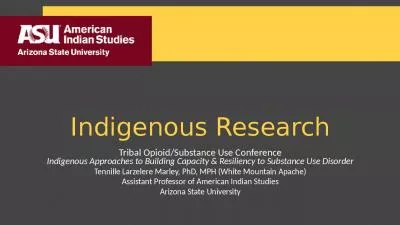 Indigenous Research Tribal Opioid/Substance Use Conference