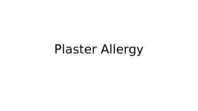 Plaster Allergy Request from Netherlands to add specific types of plaster as allergens