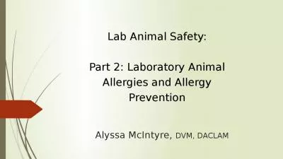 Lab Animal Safety: Part