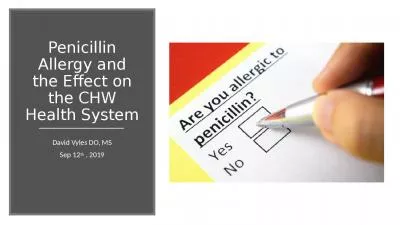 Penicillin Allergy and the Effect on the CHW Health System