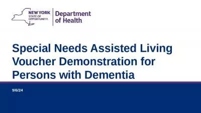 Special Needs Assisted Living Voucher Demonstration for Persons with Dementia