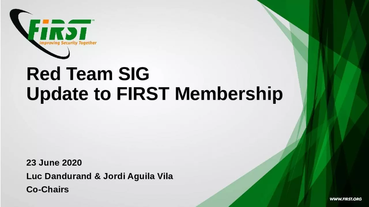 PPT-Red Team SIG Update to FIRST Membership