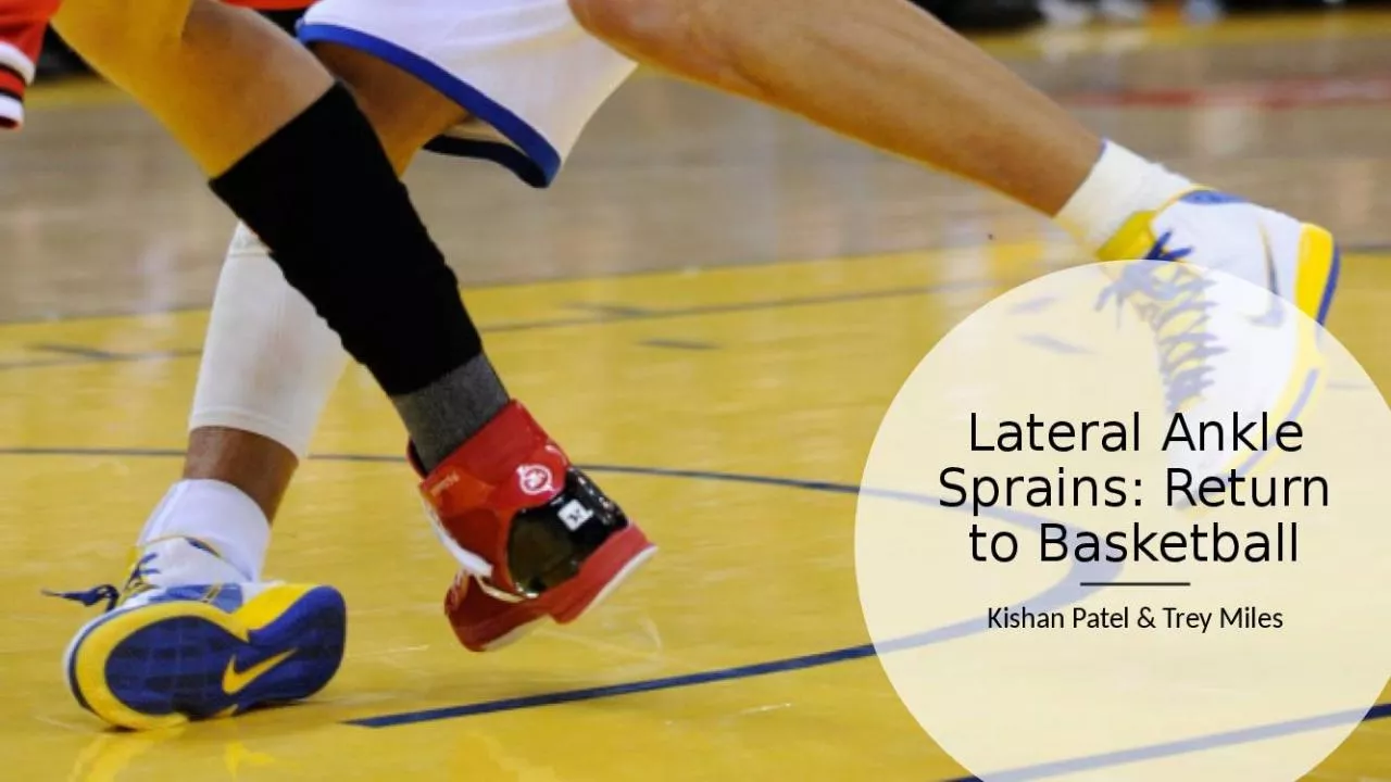 PPT-Lateral Ankle Sprains: Return to Basketball