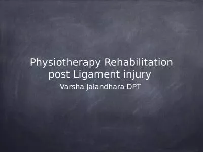 Physiotherapy Rehabilitation post Ligament injury