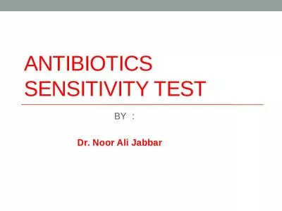 Antibiotics sensitivity test