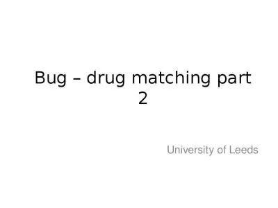 Bug – drug  matching part