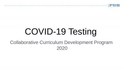 COVID-19 Testing  Collaborative Curriculum Development Program