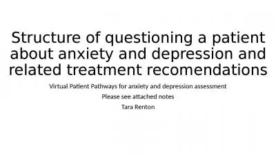 Structure of questioning a patient about anxiety and depression and related treatment