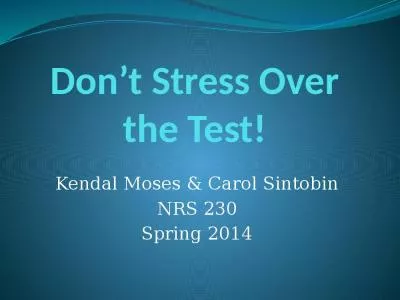 Don’t Stress Over the Test!