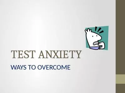 TEST ANXIETY WAYS TO OVERCOME