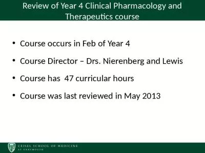 Review of Year 4  Clinical Pharmacology and Therapeutics