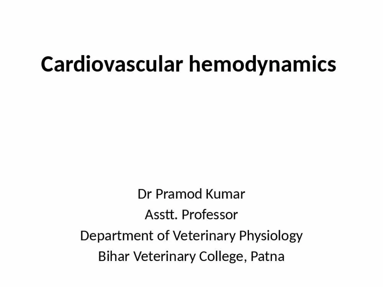 PPT-Cardiovascular hemodynamics