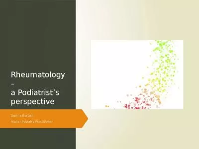 Rheumatology –  a Podiatrist’s perspective