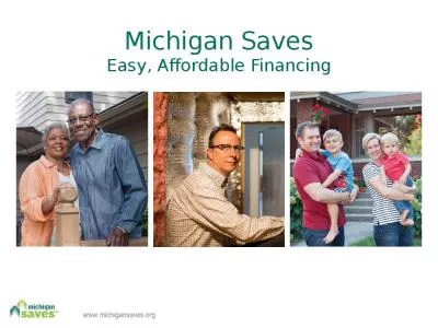 Michigan Saves Easy, Affordable Financing