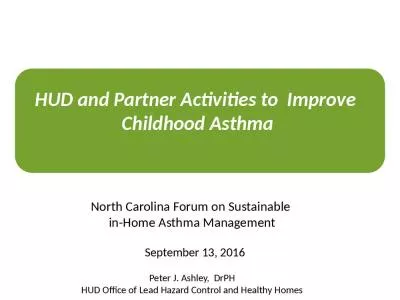     HUD and Partner Activities to  Improve